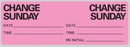 Precision Dynamics - Pre-Printed Label Advisory Label Pink Paper Change Sunday Black Syringe Label 1 X 2-15/16 Inch - N-7351