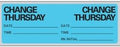 Precision Dynamics Pre-Printed Label Instructional Label Change IV Blue 2-15/16 X1 Inch - N-7365