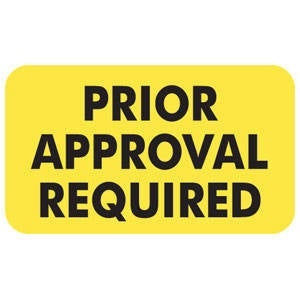 Tabbies Pre-Printed Label Advisory Label PRIOR APPROVAL REQUIRED Fluorescent Chartreuse 7/8 X 1-1/2 Inch - AP5500