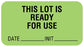 UAL - Pre-Printed Label Advisory Label Light Green Paper THIS LOT IS READY FOR USE DATE____________INIT____________ Quality Control Label 7/8 X 1-5/8 Inch - ULQC223
