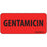 Precision Dynamics MedVision Pre-Printed Label Anesthesia Label GENTAMICIN Fluorescent Red 1 X 2-1/4 Inch - V04FR6574