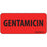 MedVision - Drug Label Anesthesia Label Gentamicin Red 1 X 2-1/4 Inch - MV04FR6574