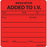 MedVision - Pre-Printed Label Anesthesia Label Red Paper Medication Added Black Medication Instruction 2-1/2 X 2-7/16 Inch - MV05FR7329