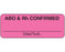 Shamrock - Pre-Printed Label Advisory Label Pink Cardstock ABO & Rh CONFIRMED / _____ / Date/Tech. Black Quality Control Label 3/4 X 2 Inch - UPCR-5004