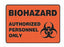 Grainger Accuform Caution Sign Authorized Personnel Only - 8DM48