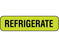 Shamrock Scientific Shamrock Pre-Printed Label Auxiliary Label REFRIGERATE Fluorescent Chartreuse 5/16 X 1-1/4 Inch - UPCR-1034