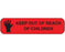 Shamrock - Pre-Printed Label Auxiliary Label Red Krome KEEP OUT OF REACH / OF CHILDREN Black Safety and Instructional 3/8 X 1-1/2 Inch - A-38