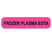 Market Lab - Pre-Printed Label Laboratory Use Pink Paper FROZEN PLASMA EDTA Black Temperature Control 37-100 X 11-31/50 Inch - 6777