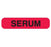 Market Lab Inc Pre-Printed Label Anesthesia Label SERUM Yellow 37-100 X 11-31/50 Inch - 8022