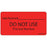 Precision Dynamics MedVision Pre-Printed / Write On Label Communication Fill In DATE RECEIVED_______/DO NOT USE This Lot Number Fluorescent Red 1-1/2 X 2-15/16 Inch - V07FR0711