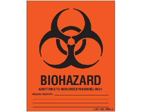 Shamrock Scientific Shamrock Pre-Printed Label Warning Label BIOHAZARD / ADMITTANCE TO AUTHORIZED PERSONNEL ONLY / HAZARD IDENTITY _____ €¦ Fluorescent Red 8 X 10 Inch - SBH-3