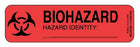 Fisher Scientific Fisherbrand Pre-Printed Label Warning Label BIOHAZARD HAZARD IDENTITY Red 0.87 X 3 Inch - 18999932