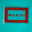 Health Care Logistics BAG HIGH ALERT 8X11 100/BX - 9535