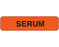 Shamrock Scientific Shamrock Pre-Printed Label Anesthesia Label SERUM Fluorescent Red 5/16 X 1-1/4 Inch - UPCR-1041