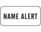 Shamrock - Pre-Printed Label Advisory Label White Adhesive NAME ALERT Black Alert Label 3/4 X 1-1/2 Inch - NL-120
