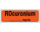 Shamrock Scientific Shamrock Pre-Printed Label Anesthesia Label ROCuronium / _____ mg / mL Fluorescent Red 1/2 X 500 Inch - SA-2214-PRE