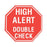 Health Care Logistics Indeed Pre-Printed Label Warning Label High Alert! Double Check Red 3/4 Inch Octagon - 8353