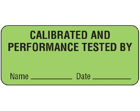 Shamrock Scientific Shamrock Pre-Printed Label Advisory Label CALIBRATION AND / PERFORMANCE TESTED BY / Name _____ Date _____ Fluorescent Green 1 X 2-1/4 Inch - UPCR-6036