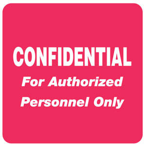 Tabbies HIPAA Labels "CONFIDENTIAL FOR AUTHORIZED PERSONNEL ONLY", Red - 2"W x 2"H, -  500 per Roll - 40570