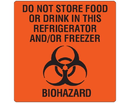Shamrock Scientific Shamrock Pre-Printed Label Auxiliary Label DO NOT STORE FOOD / OR DRINK IN THIS / REFRIGERATOR / AND/OR FREEZER / BIOHAZARD Fluorescent Red 4 X 4 Inch - UPCR-9905