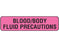 Shamrock Scientific Shamrock Pre-Printed Label Laboratory Use BLOOD/BODY / FLUID PRECAUTIONS Fluorescent Pink 5/16 X 1-1/4 Inch - UPCR-1004