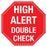Indeed - Pre-Printed Label Warning Label Red Paper High Alert Double Check White Alert Label 2 Inch - 8354