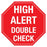 Health Care Logistics Indeed Pre-Printed Label Warning Label HIGH ALERT DOUBLE CHECK Red 2 Inch - 8354