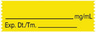 UAL - Pre-Printed / Write On Label Advisory Label Yellow Paper __________ mg/mL / Exp.Dt./Tm. _______ Syringe Label 1/2 X 1-1/2 Inch - ULTA05