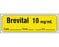 Shamrock Scientific Shamrock Pre-Printed Label Anesthesia Label BREVITAL 10 mg / mL / Date _____ Time _____ Int. _____ Yellow 1/2 X 500 Inch - SA-208-DTI-PRE