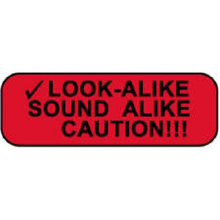 Precision Dynamics Pre-Printed Label Warning Label LOOK-ALIKE SOUND CAUTION!!! Fluorescent Red 1/2 X 1-1/2 Inch - 59708068