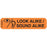 Precision Dynamics - Pre-Printed Label Advisory Label Orange Paper Contaminated Black Caution 1-9/16 Inch - 1-810