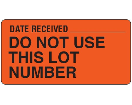 Shamrock Scientific Shamrock Pre-Printed / Write On Label Communication Fill In DATE RECEIVED _____ / DO NOT USE / THIS LOT NUMBER Fluorescent Red 1-1/2 X 3 Inch - LL-142