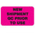 Market Lab - Pre-Printed Label Auxiliary Label Pink Paper NEW SHIPMENT QC PRIOR TO USE Black Quality Control Label 1 X 3-3/4 Inch - 6459