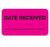 Market Lab Inc Pre-Printed / Write On Label Communication Fill In DATE RECEIVED ____________ Fluorescent Pink 1 X 3-3/4 Inch - 8035