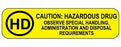 Health Care Logistics Indeed Pre-Printed Label Warning Label Caution: Hazardous Drug Observe Special Handling, Administration and Disposal Requirements Yellow 9/16 X 2-3/16 Inch - 18595