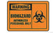 Grainger Accuform Caution Sign Biohazard Authorized Personnel Only - 9JA10