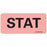 MedVision - Pre-Printed Label Advisory Label Red Paper Stat Black Alert Label 1 X 2-1/4 Inch - MV04FR0935