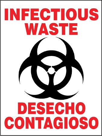 Medical Safety Systems - Door / Wall Sign Caution Infectious Waste - 815-99810318