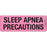 Precision Dynamics MedVision Pre-Printed Label Advisory Label SLEEP APNEA PRECAUTIONS Fluorescent Pink 1 X 2-15/16 Inch - V06FP2680