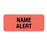 First Healthcare Products - Pre-Printed Label Advisory Label Red Paper NAME ALERT Black Alert Label 15/16 X 2-1/4 Inch - 50772