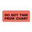 First Healthcare Products - Pre-Printed Label Auxiliary Label Fluorescent Red Paper DO NOT THIN FROM CHART Black Safety and Instructional 15/16 X 2-1/4 Inch - 50751