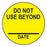 Indeed - Pre-Printed Label Auxiliary Label Yellow Paper Do Not Use Beyond Date Black Safety and Instructional 3/4 Inch - 18333
