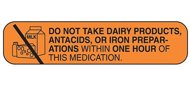 Health Care Logistics Indeed Pre-Printed Label Auxiliary Label Do Not Take Dairy Products, Antacids or Iron Preparations Within One Hour of This Medication Orange 3/8 X 1-5/8 Inch - 2004