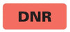 First Healthcare Products Med-Alert Pre-Printed Label Instructional Label DNR Fluorescent Red 15/16 X 2-1/4 Inch - 50722