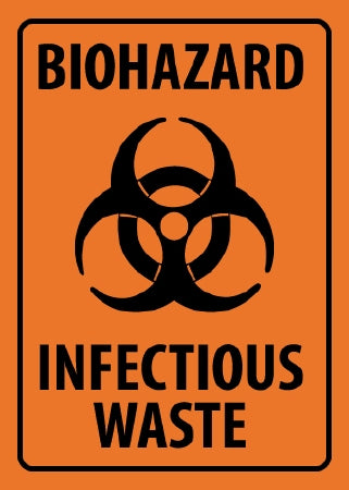 Fisher Scientific National Marker Caution Sign Biohazard Infectious Waste - 179862A