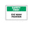 Fisher Scientific First Aid Sign Safety First: Eye Wash Fountain - 19102345
