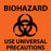 Fisher Scientific Caution Sign Biohazard Use Universal Precautions - 18999761