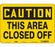 Authorized Personnel and Restricted Access