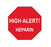 Health Care Logistics Pre-Printed Label Warning Label High Alert Heparin Red 3/4 X 3/4 Inch - 17519