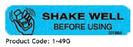 Precision Dynamics Barkley Pre-Printed Label Auxiliary Label Shake Well Before Using Blue 3/8 X 1-9/16 Inch - 1-49G